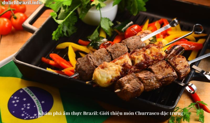 Read more about the article Khám phá ẩm thực Brazil: Giới thiệu món Churrasco đặc trưng